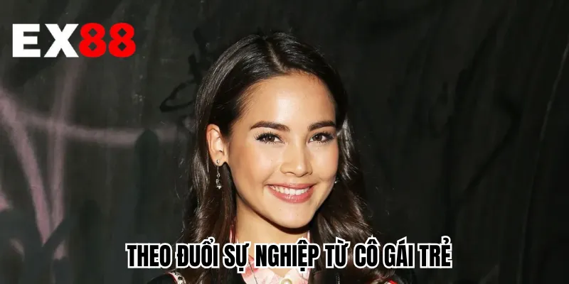 Theo đuổi sự nghiệp từ cô gái trẻ